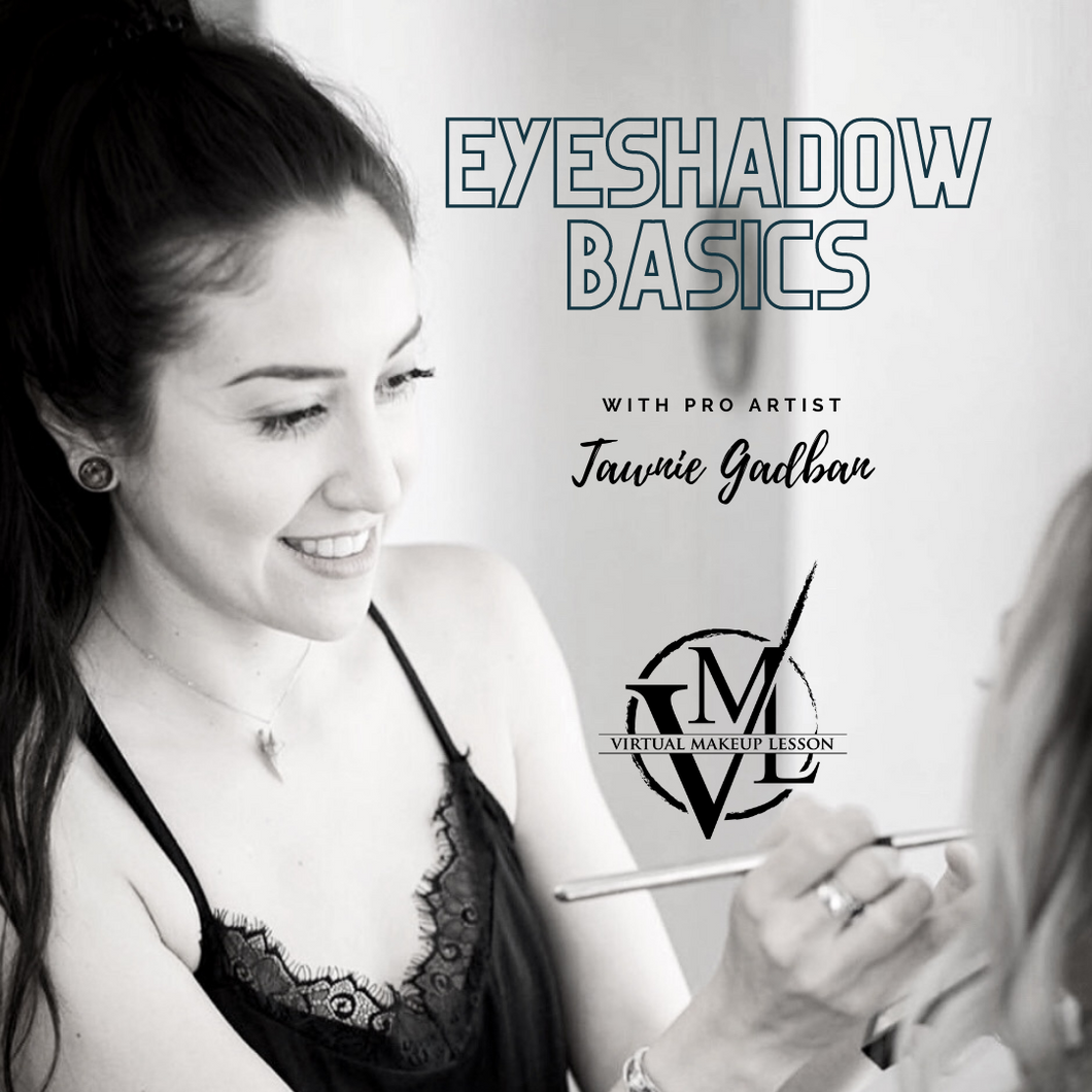 Eyeshadow Basics with Tawnie Gadban - Unlock Unlimited Access!