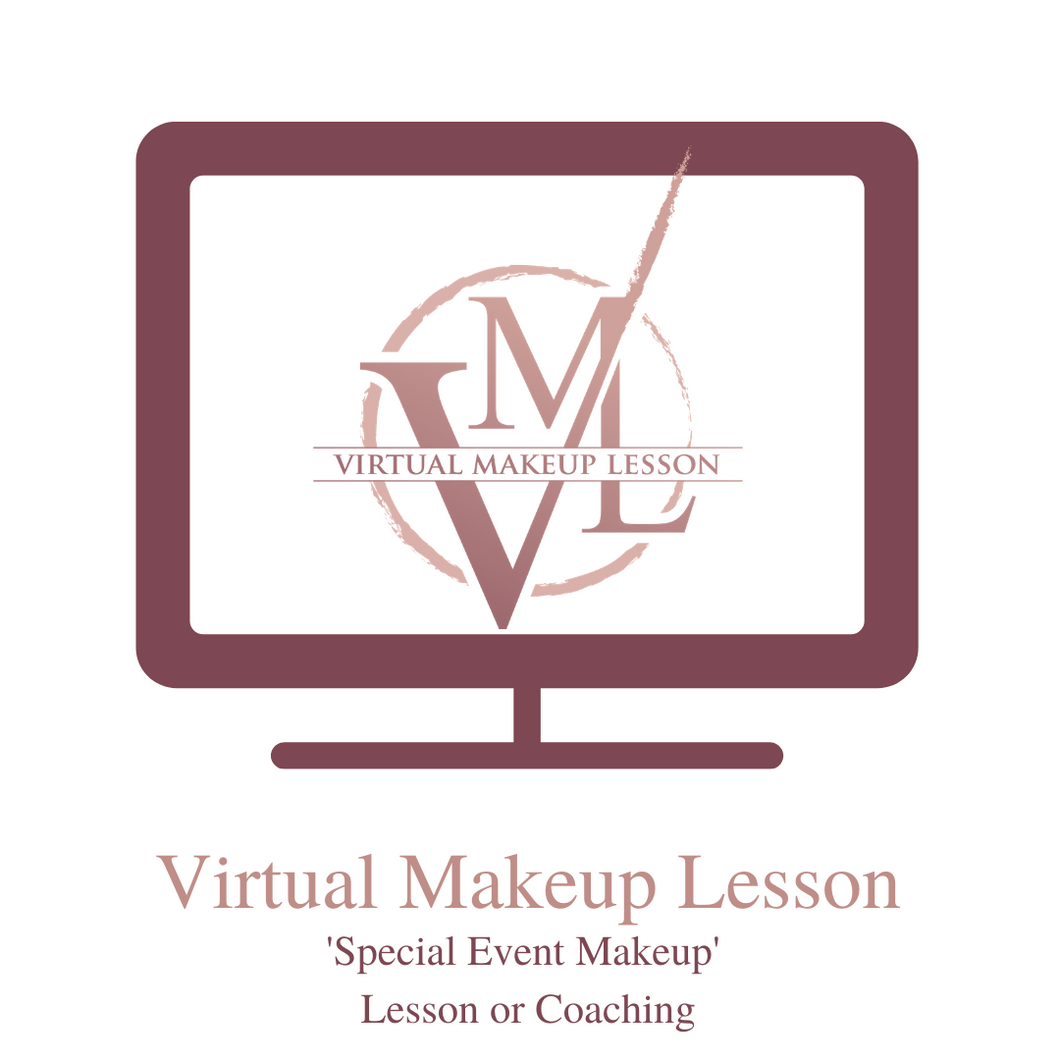 Virtual Makeup Lesson - 'Special Event' Lesson or Coaching