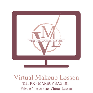 Virtual Makeup Lesson - KIT RX - MAKEUP BAG 101
